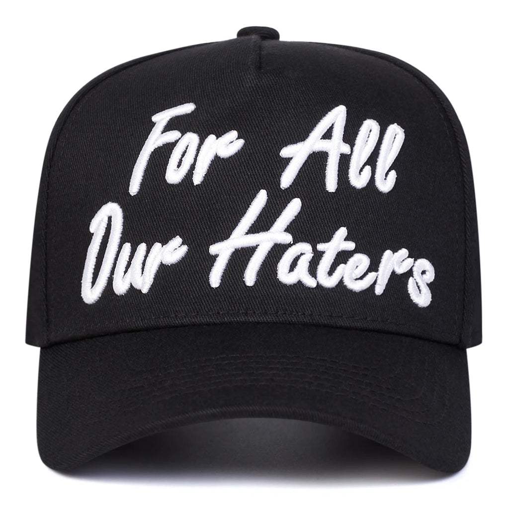 Unisex FOR ALL OUR HATERS Embroidery Baseball Caps Spring Autumn Outdoor Adjustable Casual Hats Sunscreen Hat Sports Cap